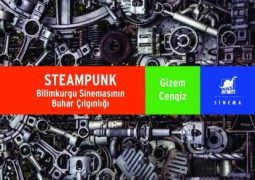 Steampunk – Bilimkurgu Sinemasının Buhar Çılgınlığı –  Gizem Cengiz